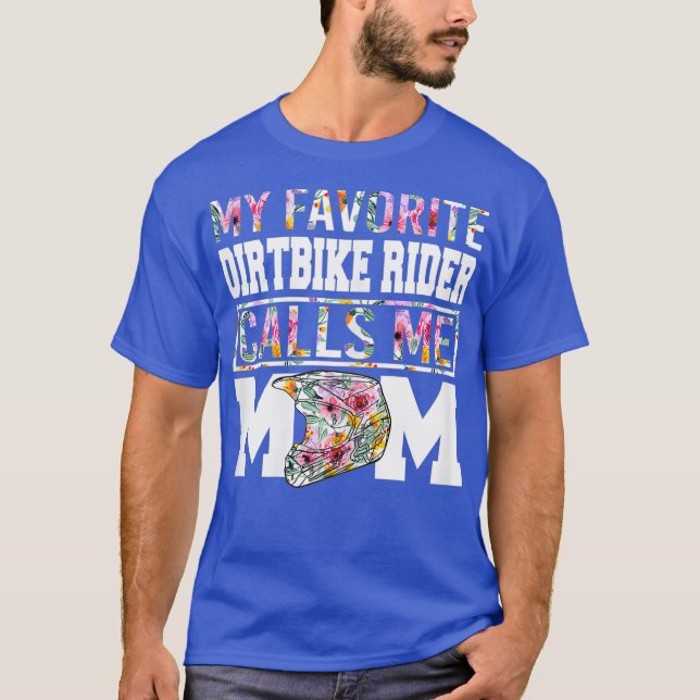 T-shirt Womens My Favori Dirt Bike Rider M'Appelle Maman (Devant)