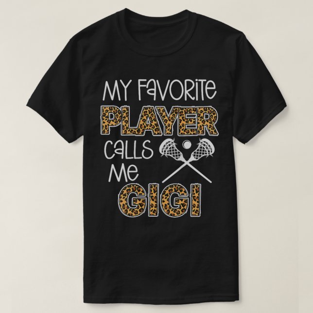 T-shirt Womens My Favori player me téléphone Gigi Lacrosse (Design devant)