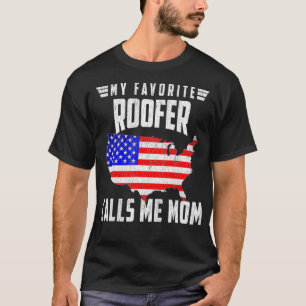 T-shirt Womens My Favori Roofer Me Appelle Maman USA Améri
