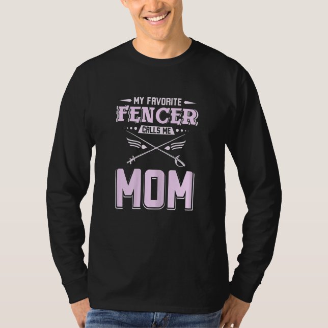 T-shirt Womens My favorite fencer calls me mom (Devant)
