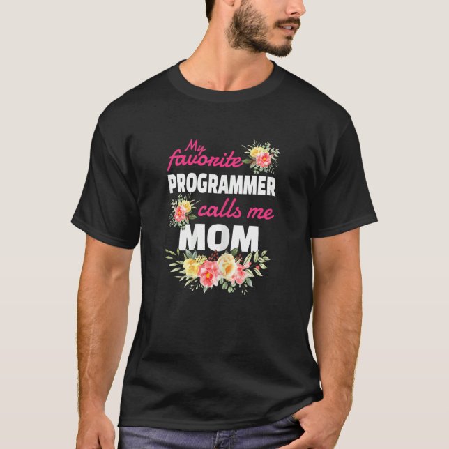 T-shirt Womens My Favorite Programmer Calls Me Mom (Devant)
