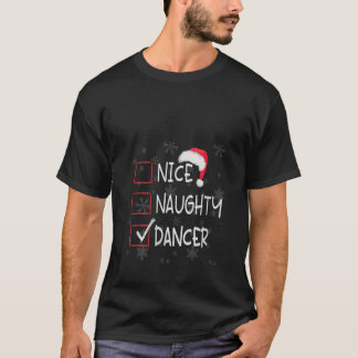 T-shirt Womens Nice Naughty Dancer Dance Studio List Chris