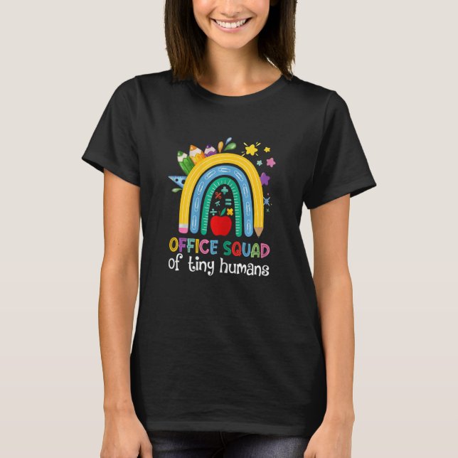 T-shirt Womens Office Squad Of Tiny Humans Rainbow Teacher (Devant)