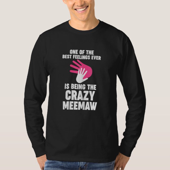 T-shirt Womens one of the best feelings ever is meemaw gra (Devant)