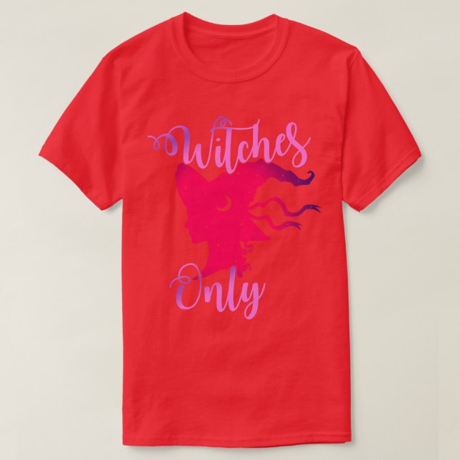 T-shirt Womens Only Witch Vibes Witchy Halloween  (Design devant)