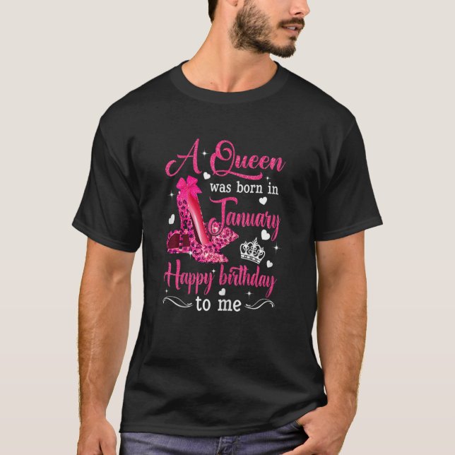 T-shirt Womens Queen Was Born In January Happy Birthday To (Devant)