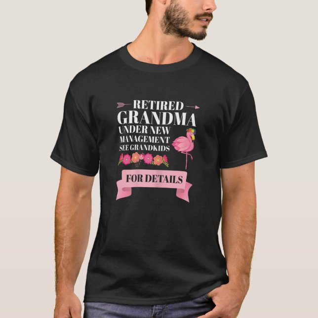 T-shirt Womens retired Grandma under new management grandm (Devant)