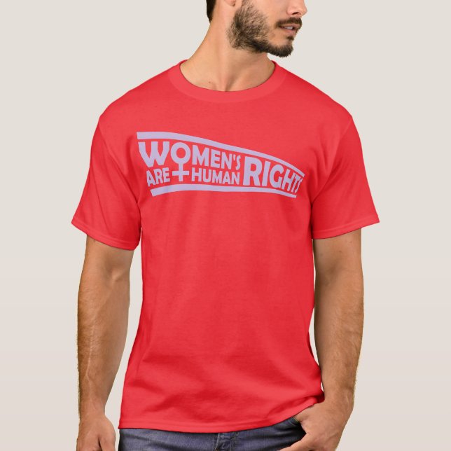 T-shirt womens rights feminist quote friend (Devant)