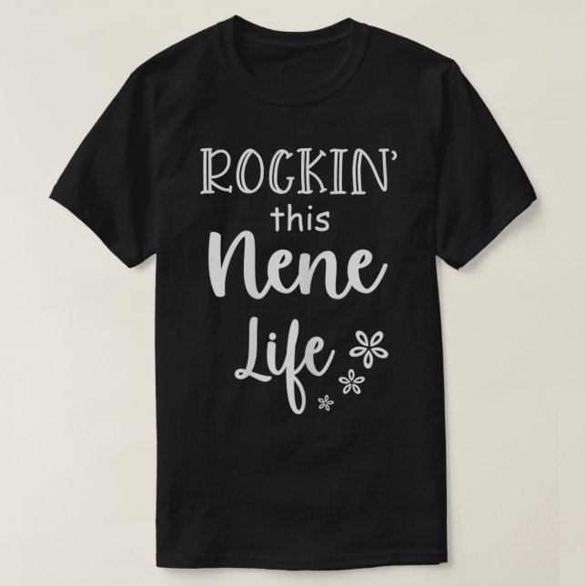 T-shirt Womens Rockin This Nene Life Mère's Day Cadeau (Design devant)