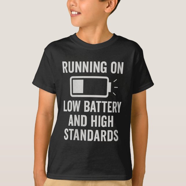 T-shirt Womens Running On Low Battery And High Standards F (Devant)