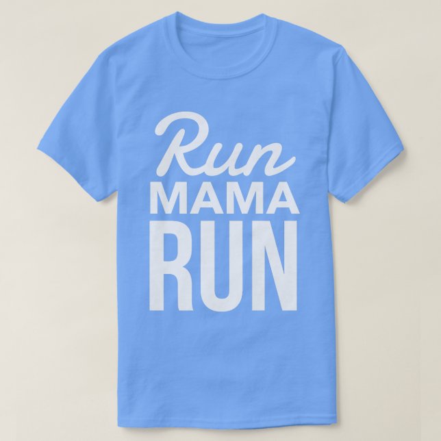 T-shirt Women's Running Run Mama Run Mom Cute Running  (Design devant)