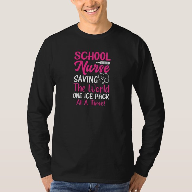 T-shirt Womens School Nurse Saving The World One Ice Pack  (Devant)