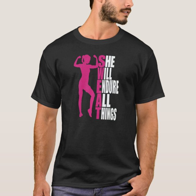 T-shirt Womens She Will Endure All Things Fitness Gym Wome (Devant)