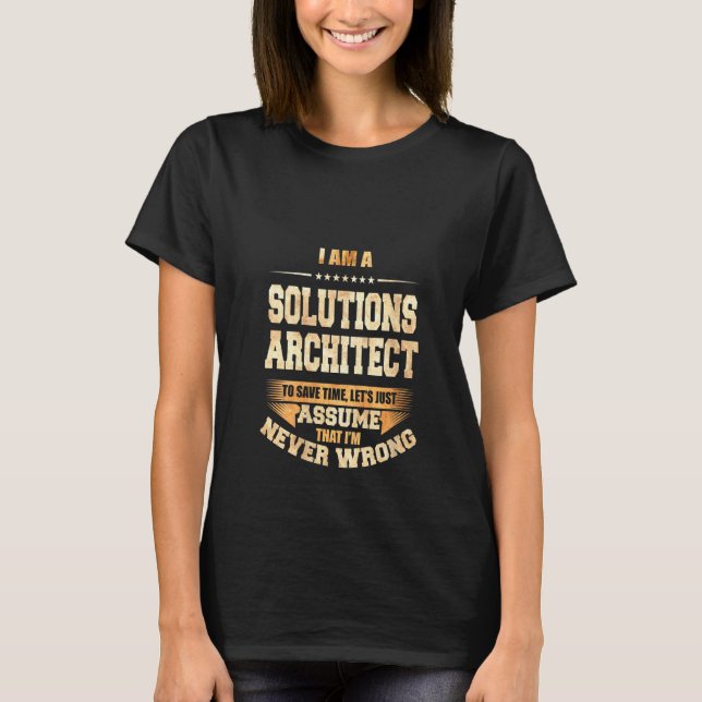 T-shirt Womens Solutions Architect Pour gagner du temps Je (Devant)