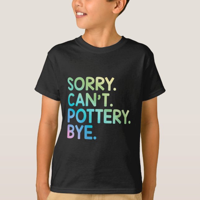 T-shirt Womens Sorry Can't Ttery Bye Funny Ttery Teacher M (Devant)