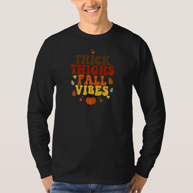 T-shirt Womens Thick Thighs Fall Vibes  Thanksgiving (Devant)