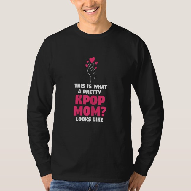 T-shirt Womens this is what a pretty kpop mom looks like K (Devant)