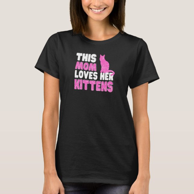 T-shirt Womens This Mom Loves Her Kittens Cute Cat  Family (Devant)