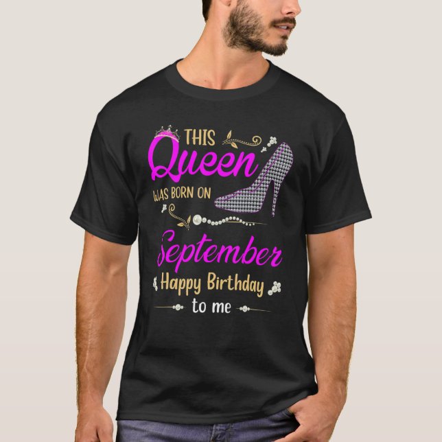 T-shirt Womens This Queen Was Born In September Happy Birt (Devant)