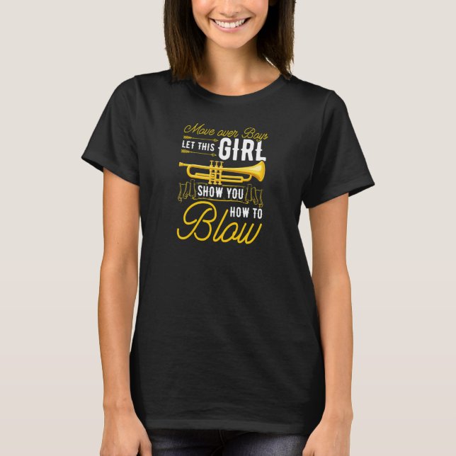 T-shirt Womens Trumpet Jazz Music Move over Boys   (Devant)