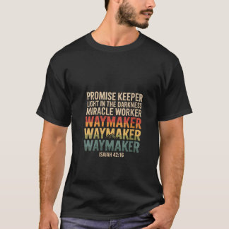T-shirt Womens Waymaker Promise Keeper Miracle Worker God 