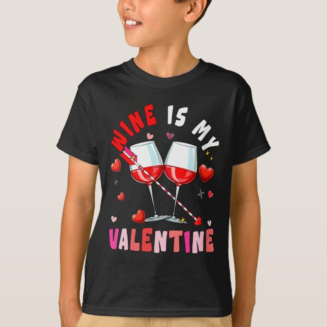 T-shirt Women's Wine Is My Valentine Hearts Matching Drink (Devant)