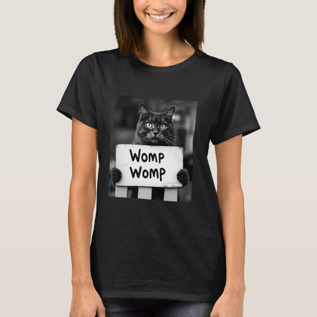 T-shirt Womp Womp Chat drôle Mème tendance Gen Z (Devant)