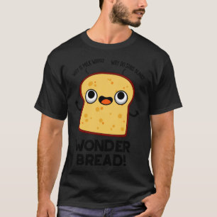 T-shirt Wonder Pain Funny Food Pun 1