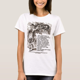 T-shirt Wonderland Alice Go Among Mad People Citation