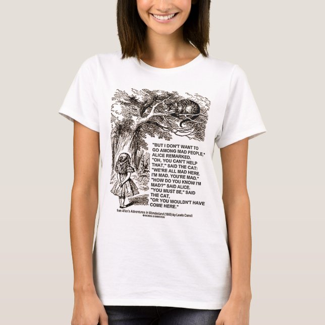 T-shirt Wonderland Alice Go Among Mad People Citation (Devant)