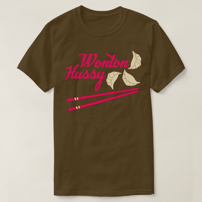 T-shirt Wonton Hussy (Design devant)