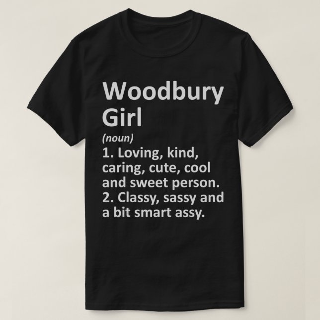 T-shirt WOODBURY GIRL NJ NEW JERSEY Funny City Home Racine (Design devant)