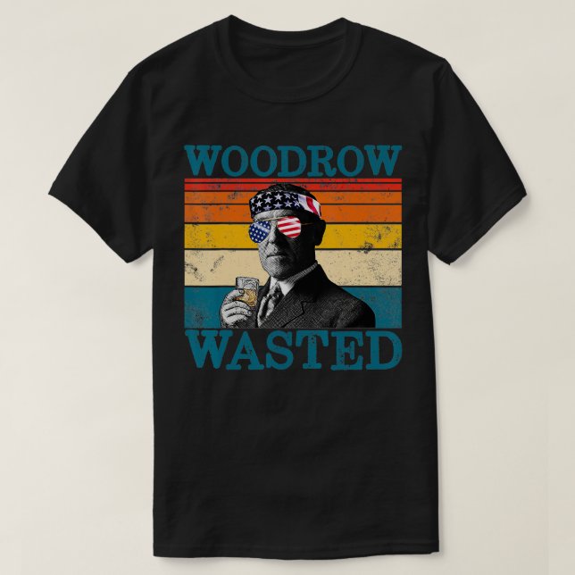 T-shirt Woodrow gaspillé Patriotique Retro Boire Wilson TS (Design devant)