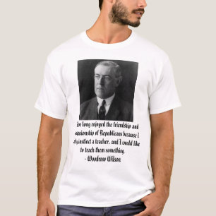 T-shirt Woodrow Wilson sur des républicains