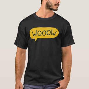 T-shirt WOOOOW Bulle de dialogue jaune moderne Excitement