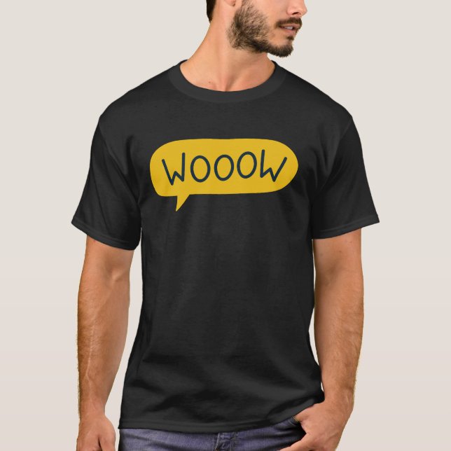 T-shirt WOOOOW Bulle de dialogue jaune moderne Excitement  (Devant)