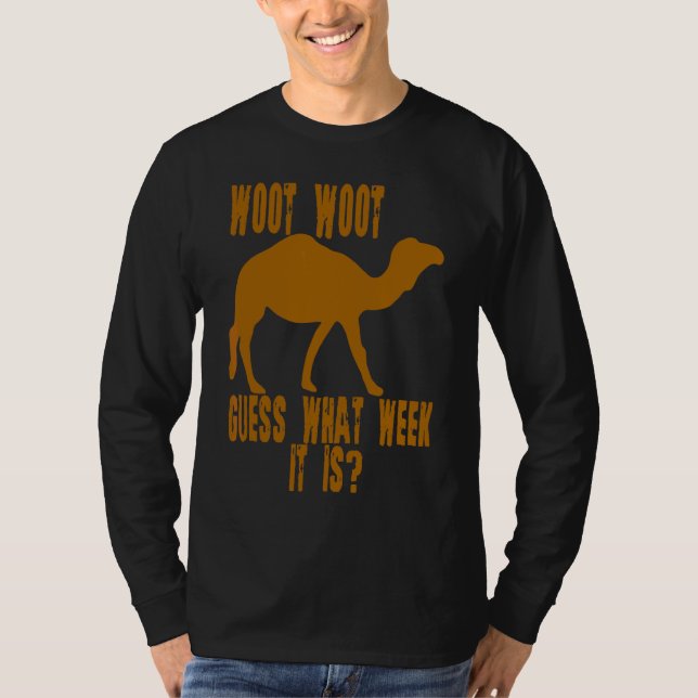 T-shirt Woot Woot Devine Quelle Semaine C'Est (Devant)