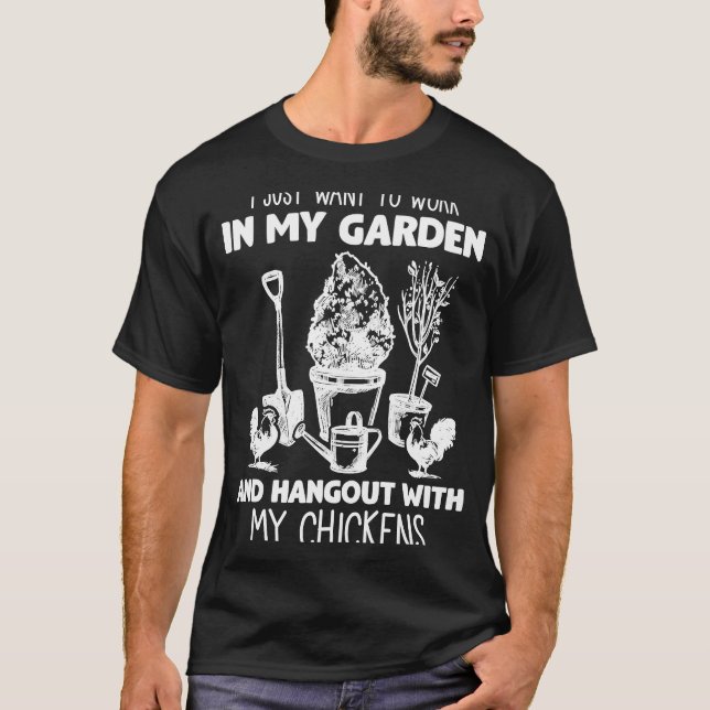 T-shirt work in Garden Humor Hangout with Chicken Farmer (Devant)