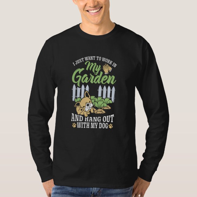 T-shirt Work In Garden With Dogs Gardening Flower Planting (Devant)