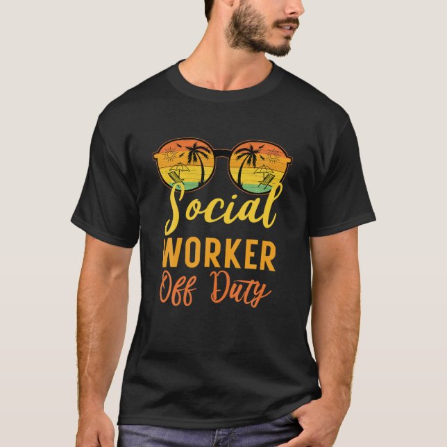 T-shirt Worker social Off Duty Funny Work Summer Vacation (Devant)