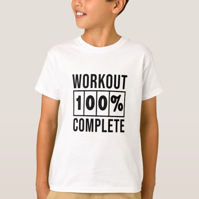 T-shirt Workout 100% Complete-workout-gym-fitness-funny (Devant)