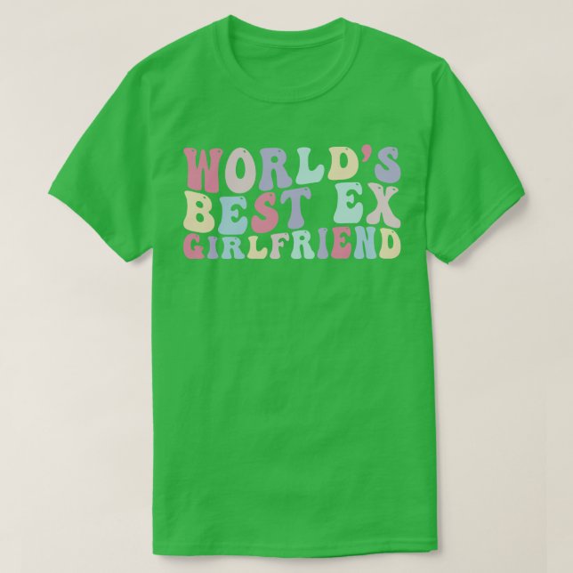 T-shirt World Best ex Girlfriend Retro (Design devant)
