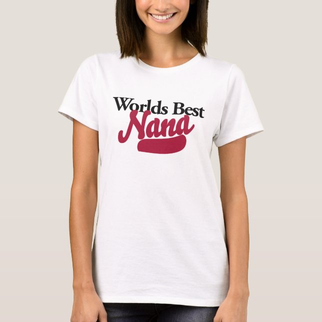 T-shirt World Best Nana (Devant)