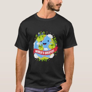 T-shirt World Earth Greatest Père Mother Day Globe Natur