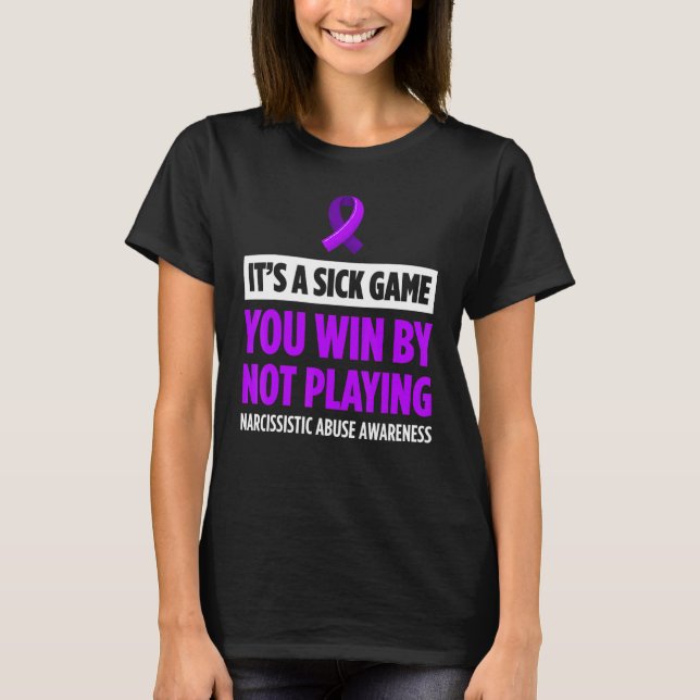 T-shirt World Narcissistic Abuse Awareness Win Playing Sur (Devant)