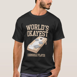 T-shirt World Okayest Cornhole Joueur Drôle Cornhole