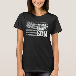 T-shirt World S Okayest Son meilleur son jamais drapeau am