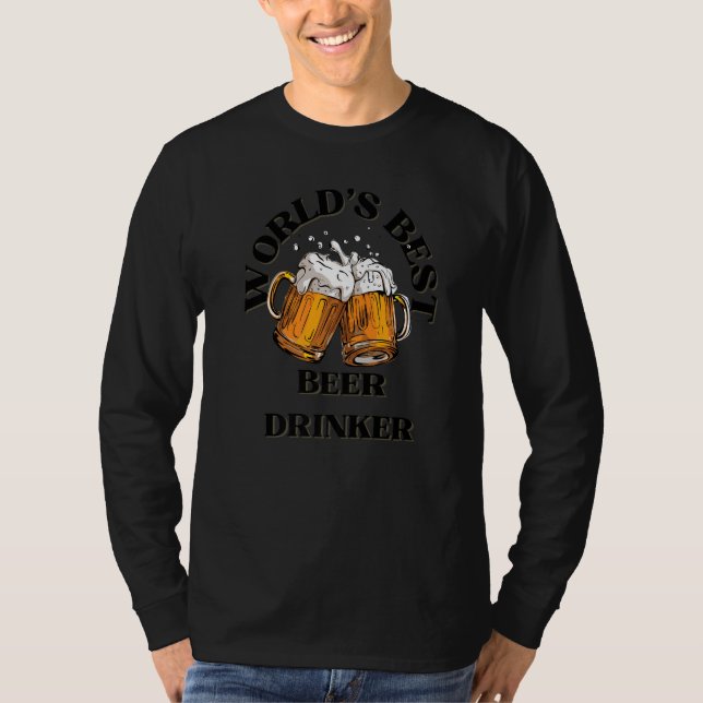 T-shirt World's Best Beer Drinker Beer Dad Brother Uncle (Devant)