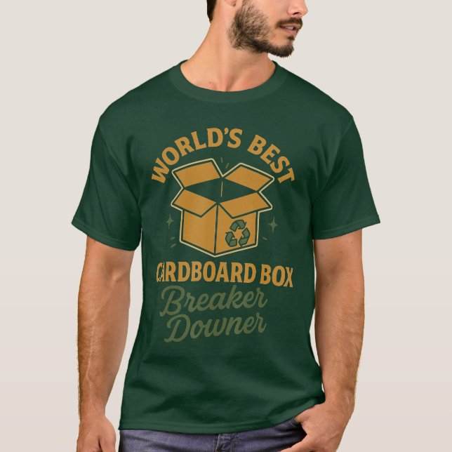 T-shirt Worlds Best Cardboard Box Breaker Downer Funny Eco (Devant)