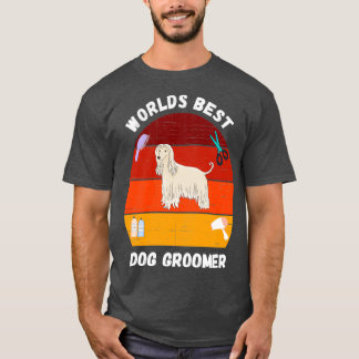 T-shirt worlds best Dog groomer Dog Grooming 3
